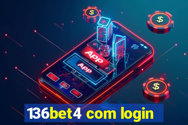 136bet4 com login